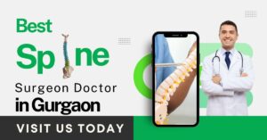Best Spine Surgeon Doctor in Gurgaon