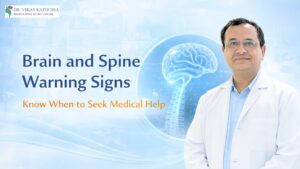 Warning Signs You Should Never Ignore in Brain and Spine Health