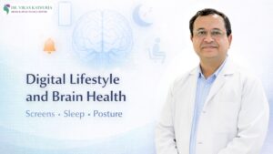 Digital Lifestyle and Brain Health: How Screens, Sleep, and Posture Affect Your Nervous System