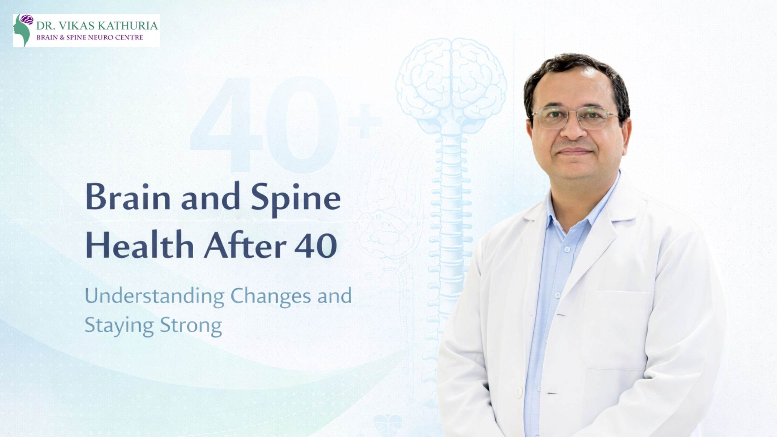 Brain and Spine Health After 40 | Strong Mind & Back